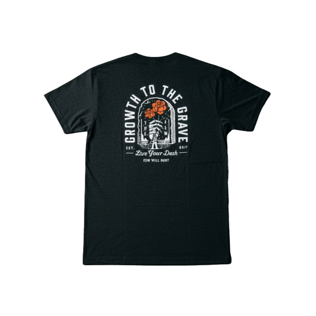Growth to the Grave Tee