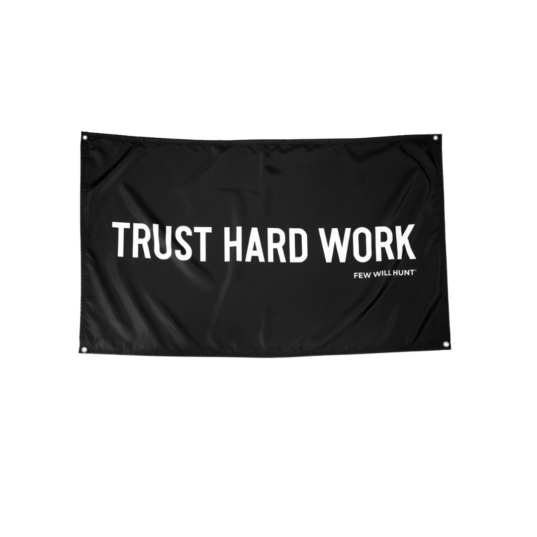 Trust Hard Work Gym Flag (5' x 3')