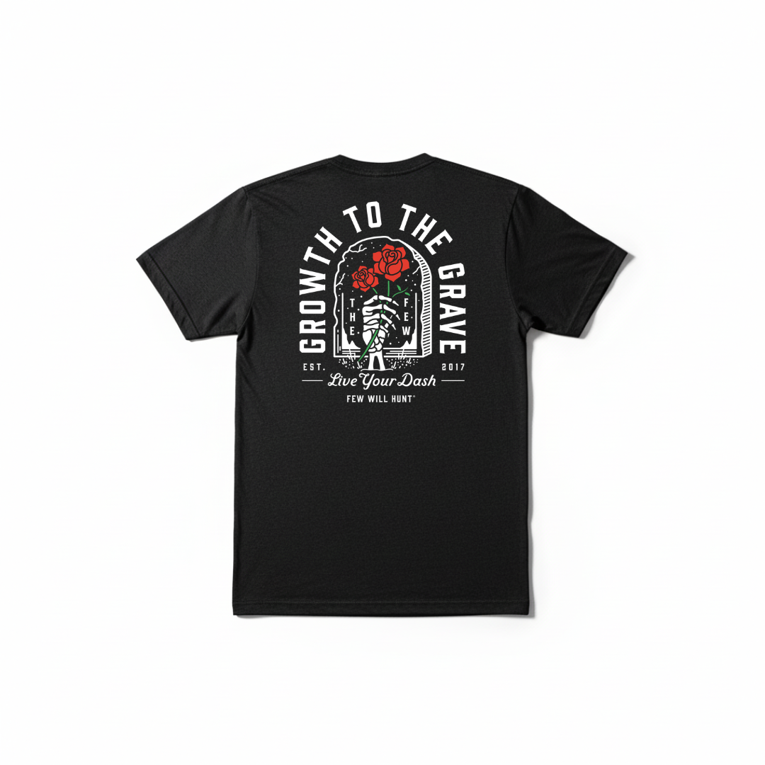 Growth to the Grave Tee