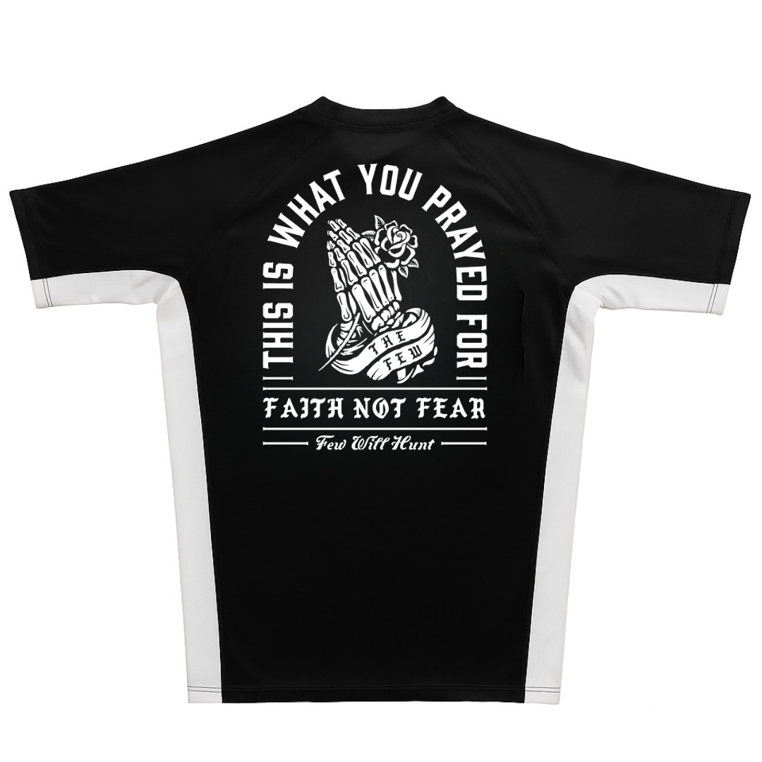 Faith Not Fear Rash Guard