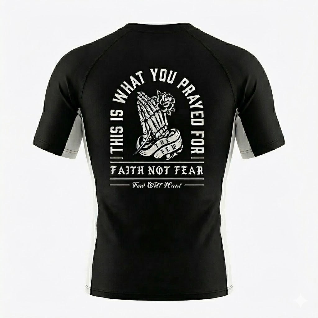 Faith Not Fear Rash Guard