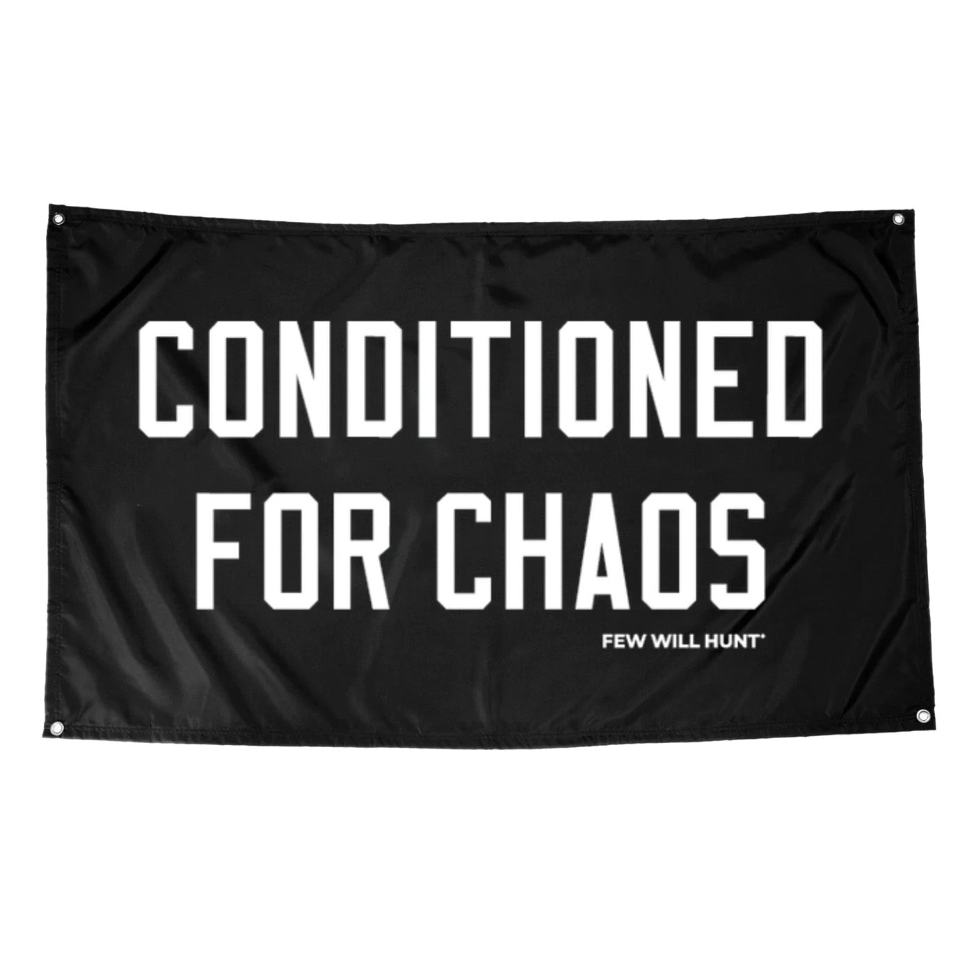 Conditioned For Chaos Gym Flag (5' x 3') (SHIPS 02/29/24)