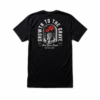 Growth to the Grave Tee